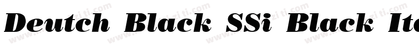 Deutch Black SSi Black Italic字体转换